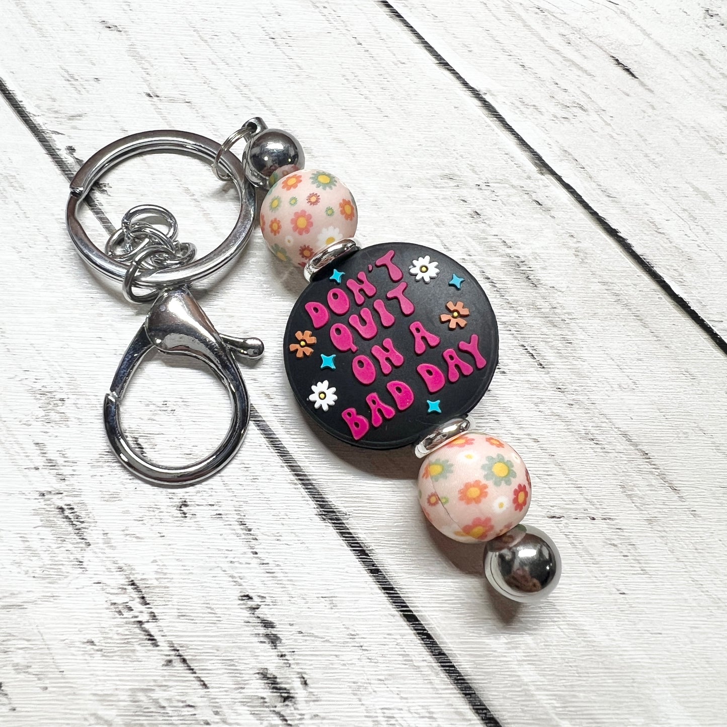 Don't Quit Daisies Silver Keychain Bar