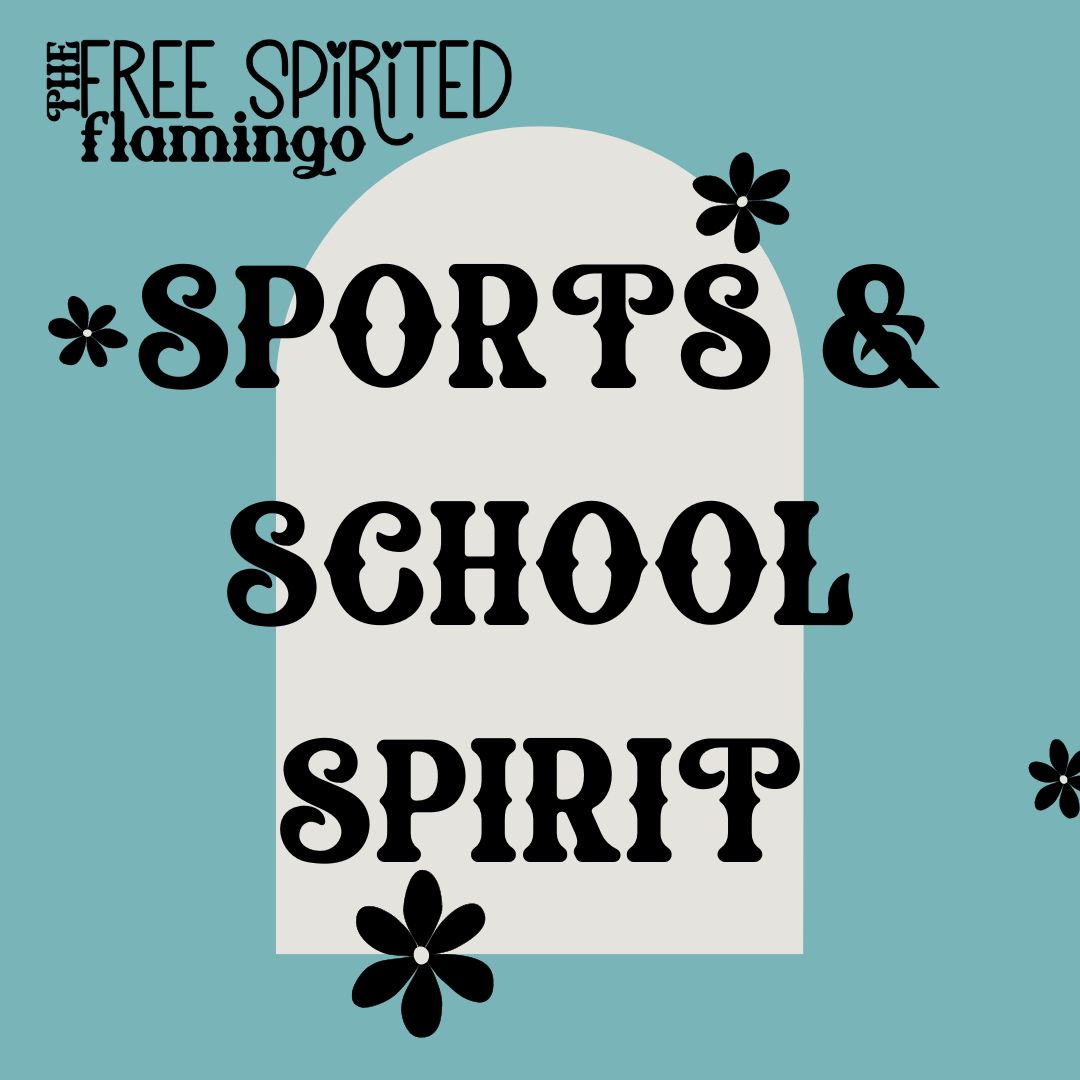 Sports & School Spirit