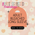 Adult Bleached LS Shirt
