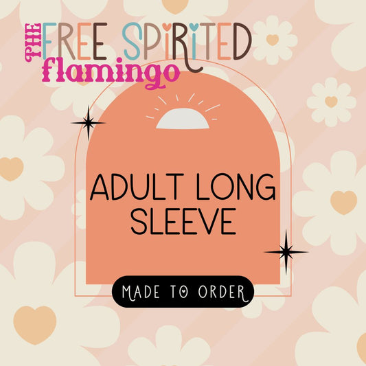 Adult Long Sleeve Shirt