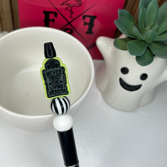 Never Trust The Living Striped Plastic Pen