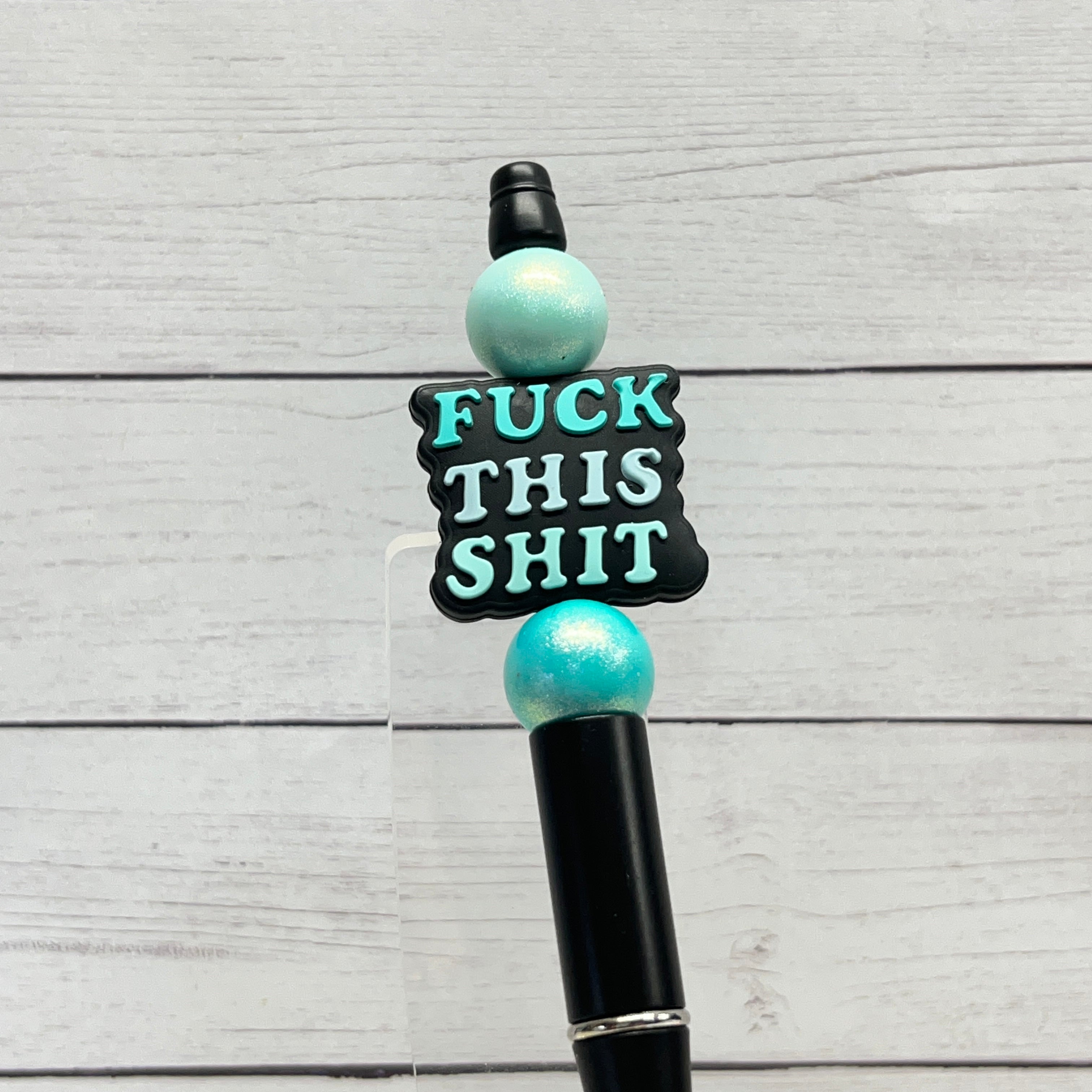 F**K THIS S**T Plastic Pen