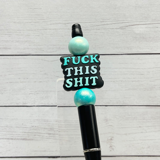 F**K THIS S**T Plastic Pen