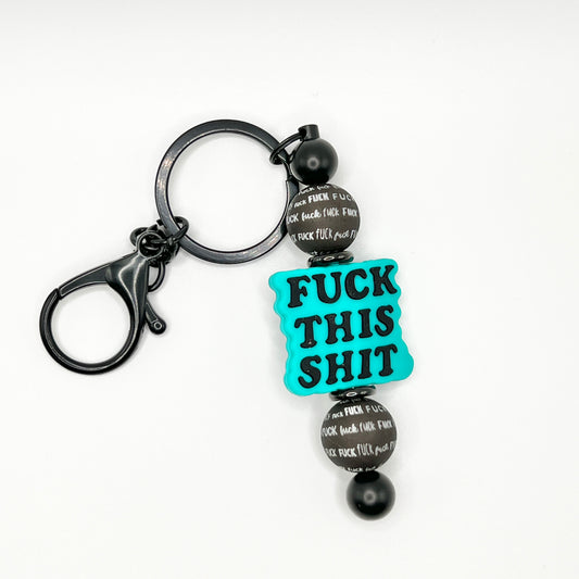 Teal F**K This Black Keychain Bar